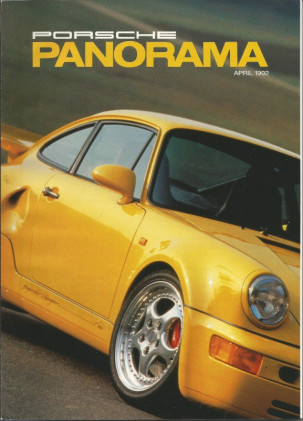 PORSCHE PANORAMA 1992 APR - TYPE 718 SPYDERS, 911 TURBO LIGHTWEIGHT